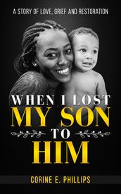 When I Lost My Son To Him