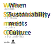 When Sustainability meets Culture