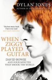 When Ziggy Played Guitar