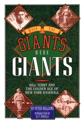When the Giants Were Giants
