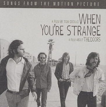 When you're strange - O.S.T.-When You
