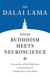 Where Buddhism Meets Neuroscience