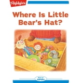 Where Is Little Bear s Hat?