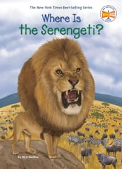 Where Is the Serengeti?