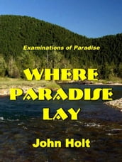 Where Paradise Lay