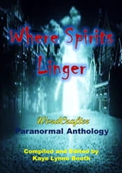 Where Spirits Linger