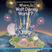 Where is Walt Disney World?