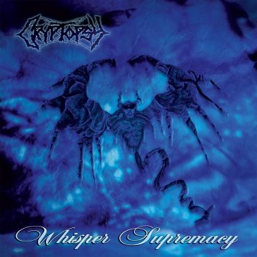 Whisper supremacy - Cryptopsy