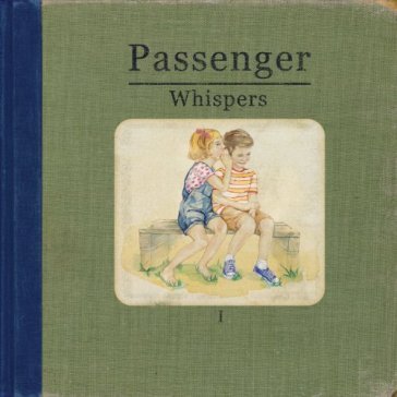 Whispers - Passenger