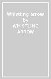 Whistling arrow