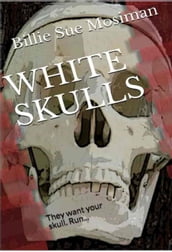 White Skulls