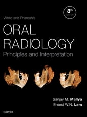 White and Pharoah s Oral Radiology