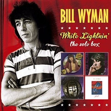 White lightnin' - the solo box - Bill Wyman