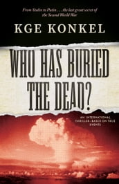 Who Has Buried the Dead?