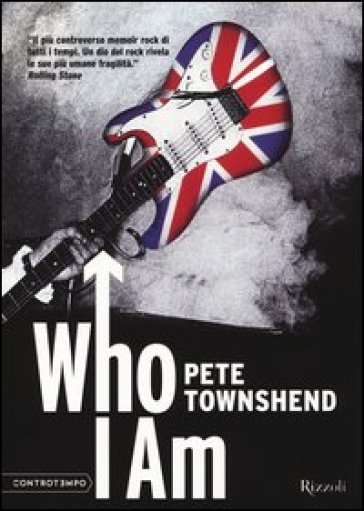 Who I am - Pete Townshend