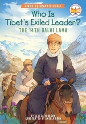 Who Is Tibet s Exiled Leader?: The 14th Dalai Lama