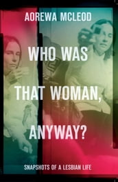 Who Was That Woman Anyway?