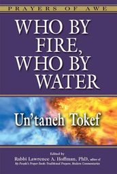 Who by Fire, Who by WaterUn taneh Tokef
