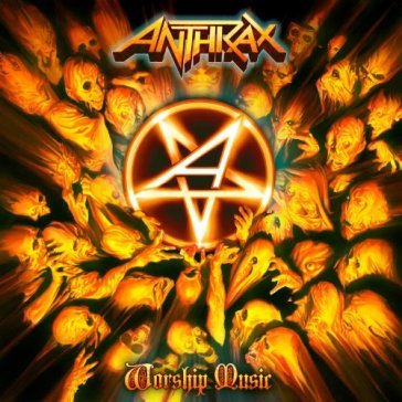 Whorship music - Anthrax