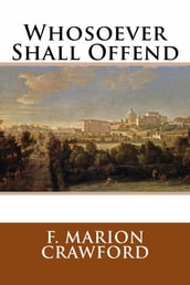 Whosoever Shall Offend