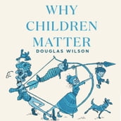 Why Children Matter