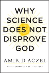 Why Science Does Not Disprove God