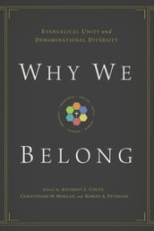 Why We Belong