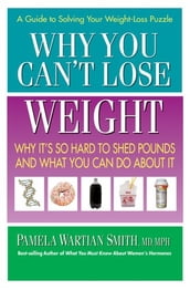 Why You Can t Lose Weight