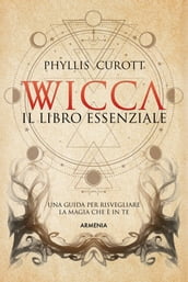Wicca - Il libro essenziale