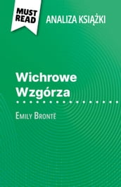 Wichrowe Wzgórza ksika Emily Brontë (Analiza ksiki)