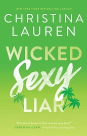 Wicked Sexy Liar