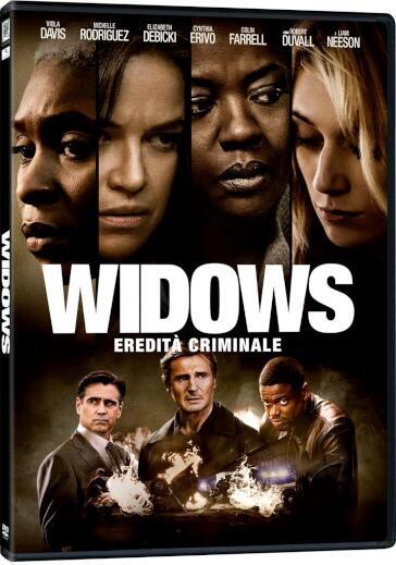 Widows - Eredita' Criminale - Steve McQueen