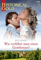 Wie verführt man einen Gentleman?