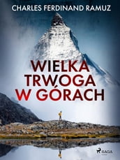 Wielka trwoga w górach