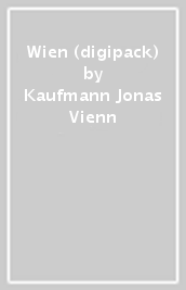 Wien (digipack)