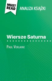 Wiersze Saturna ksika Paul Verlaine (Analiza ksiki)