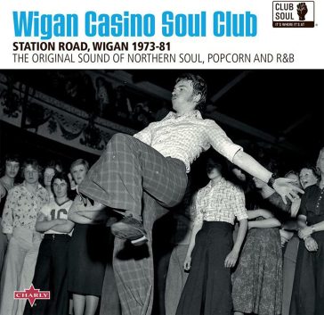 Wigan casino soul club - AA.VV. Artisti Vari