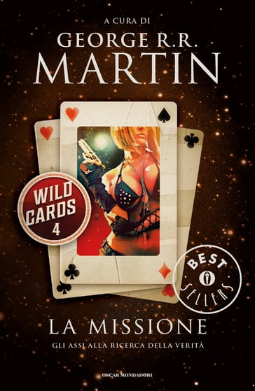 Wild Cards - 4. La missione - George R.R. Martin