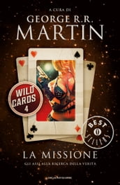 Wild Cards - 4. La missione