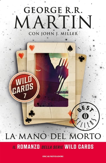 Wild Cards - 7. La mano del morto - George R.R. Martin