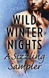 Wild Winter Nights: A Sizzling Sampler