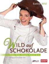 Wild auf Schokolade