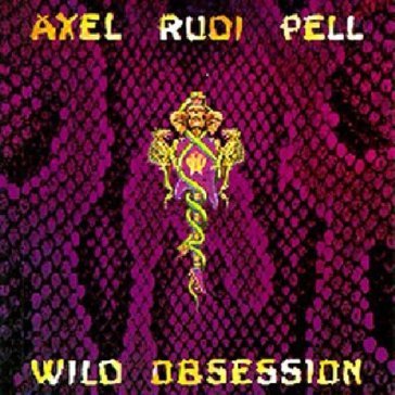 Wild obsession - Axel Rudi Peel