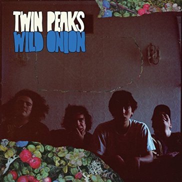 Wild onion - TWIN PEAKS