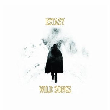 Wild songs - ESTASY
