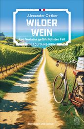 Wilder Wein