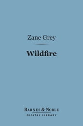 Wildfire (Barnes & Noble Digital Library)