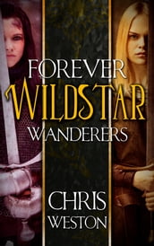 Wildstar: Forever Wanderers Omnibus