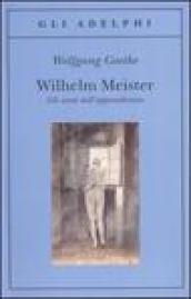 Wilhelm Meister-Gli anni dell