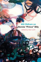 Will Oldham on Bonnie 